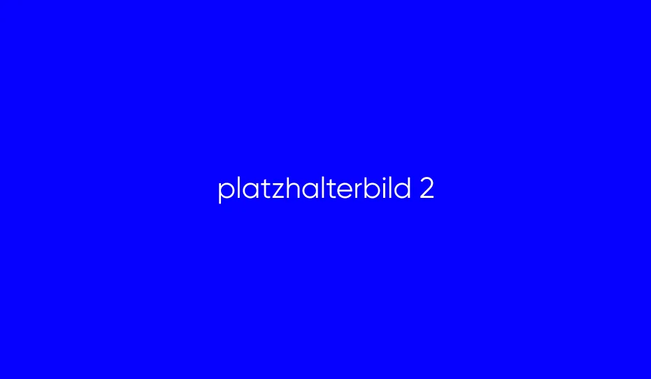 Ein blaues Bild mit dem weißen Text 'platzhalterbild 2' in der Mitte, das als Platzhalter dient.